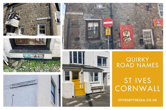 Quirky Road Names St Ives Cornwall